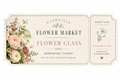 Event Ticket for Flower Classes $55