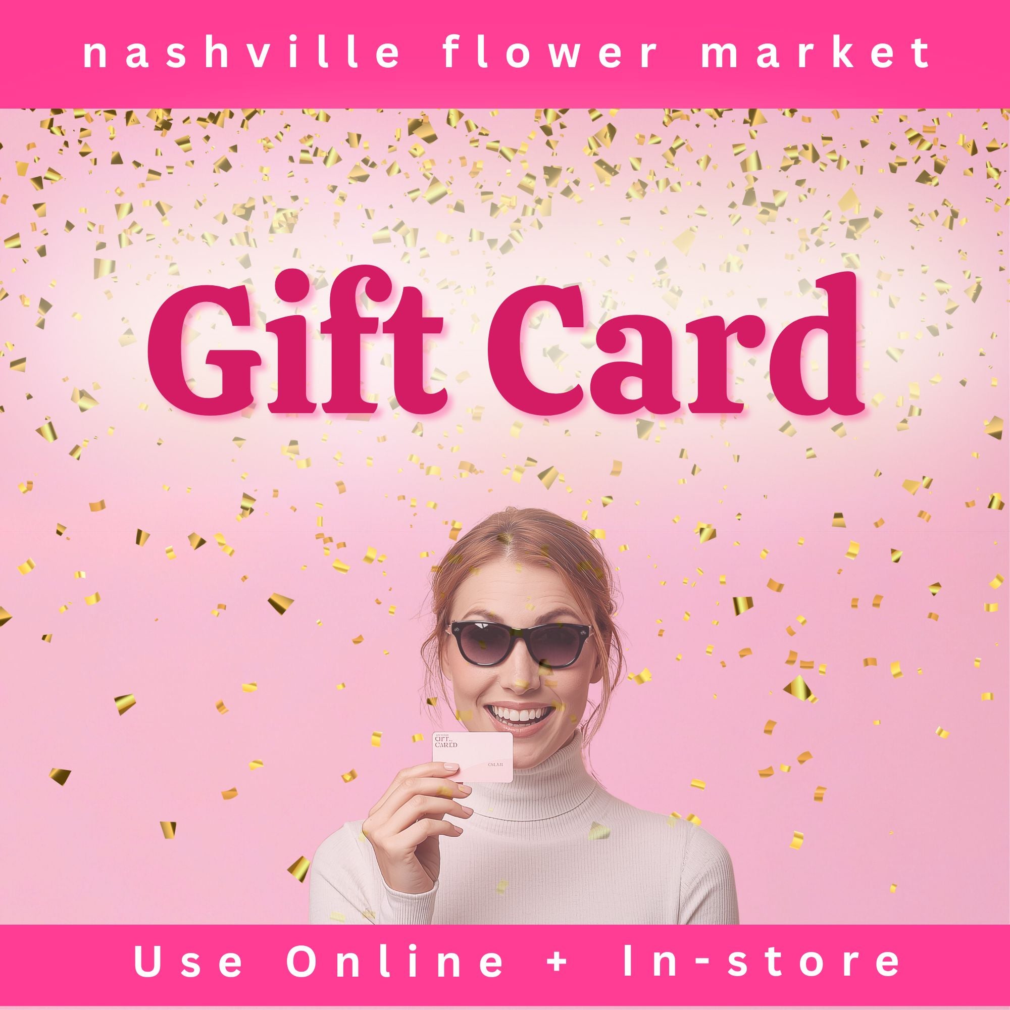 Nashville Flower Market Gift Card 💖